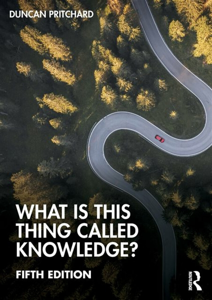 Kniha What is this thing called Knowledge?