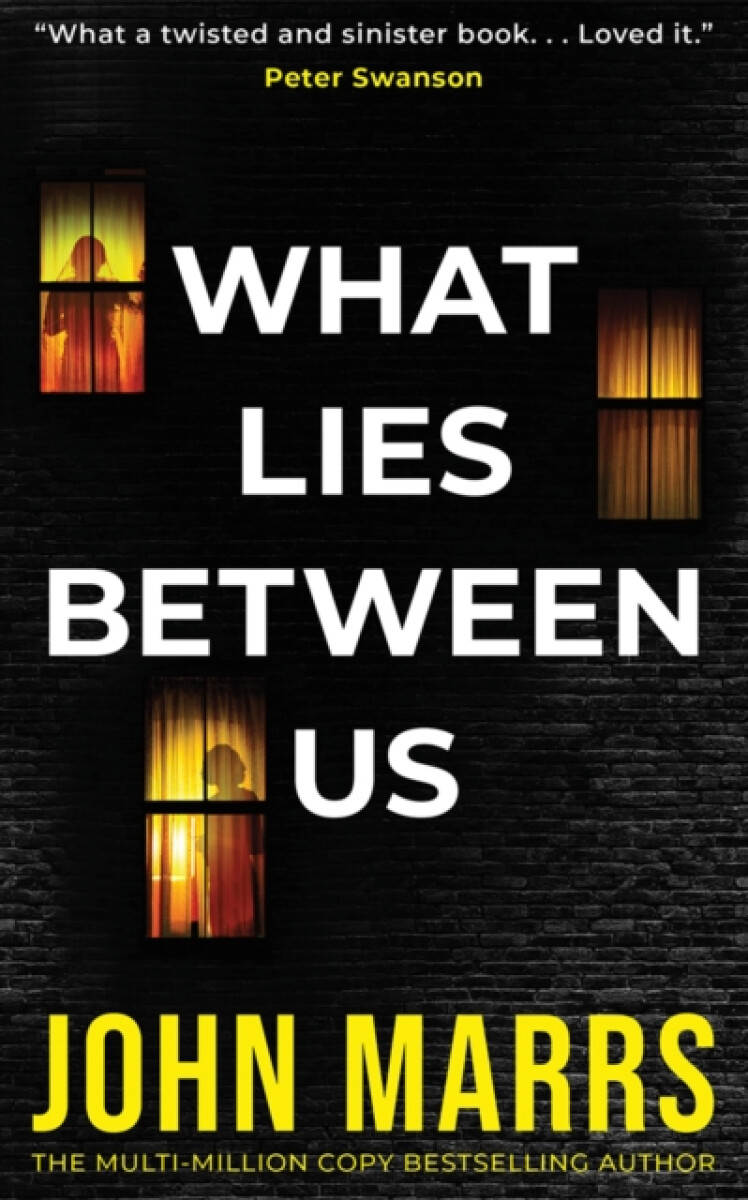 What Lies Between Us – John Marrs