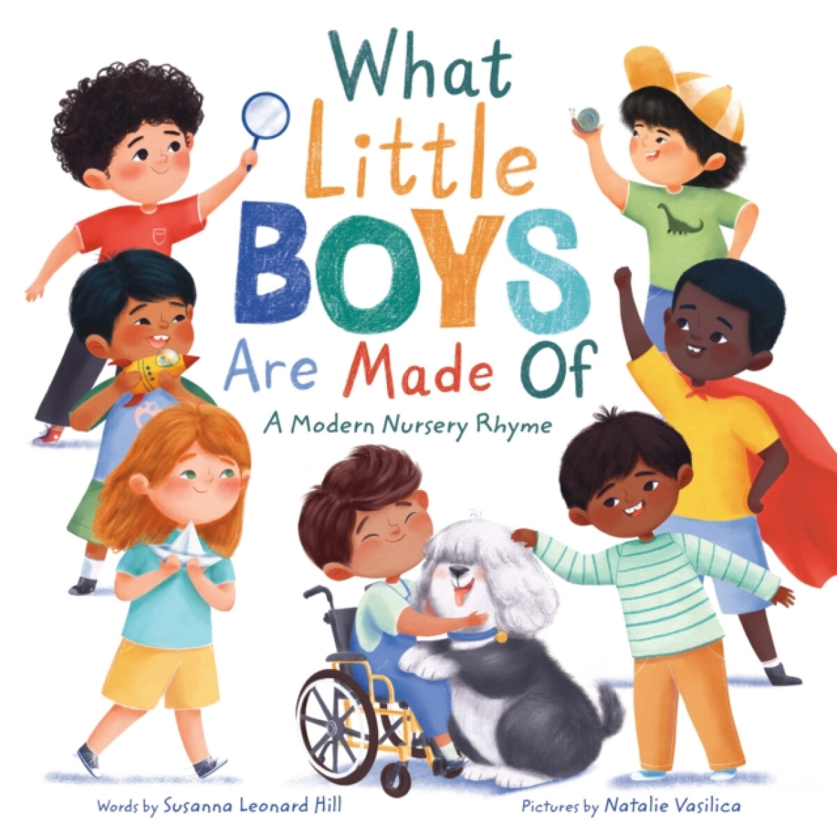 What Little Boys Are Made Of - Susanna Leonard Hill
