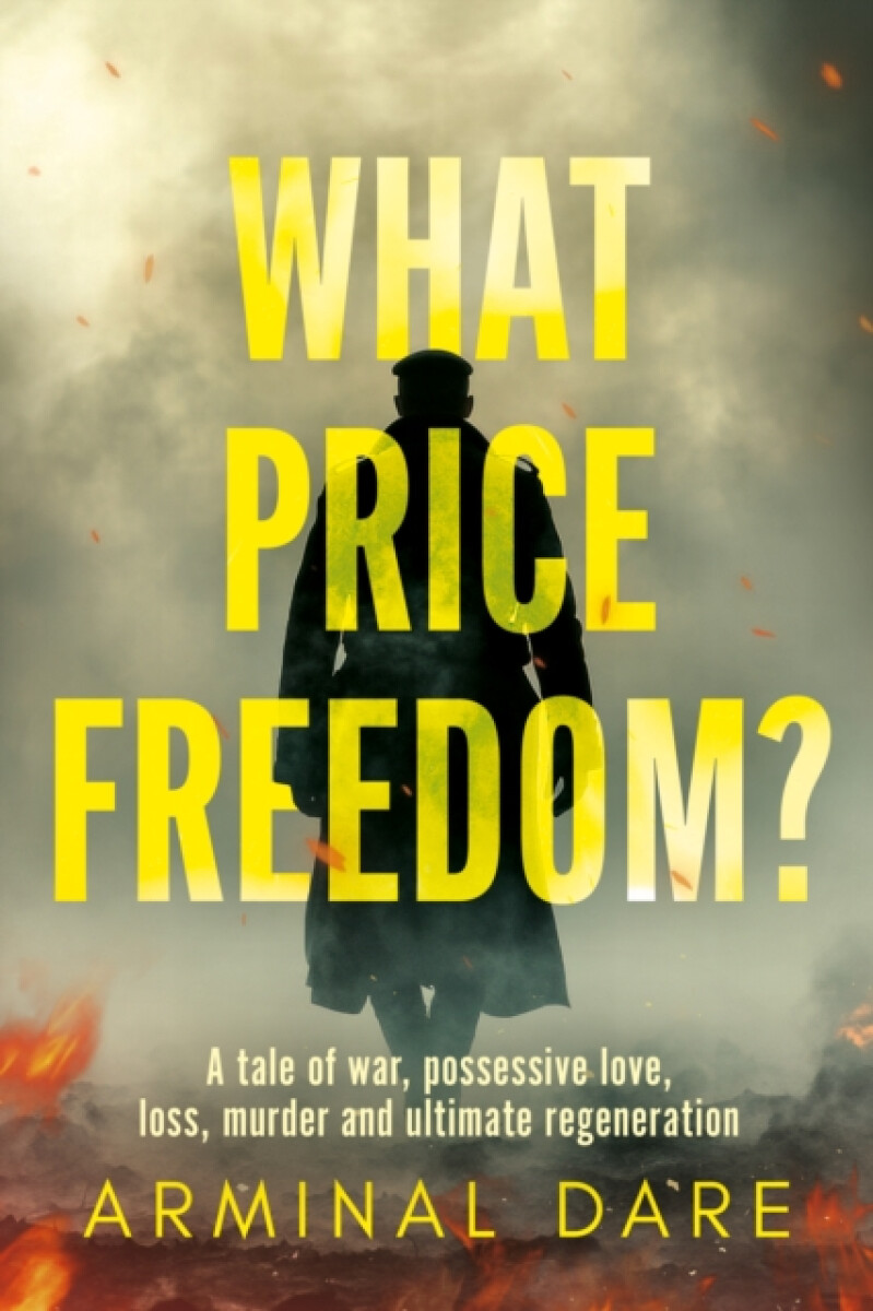 Kniha What Price Freedom?