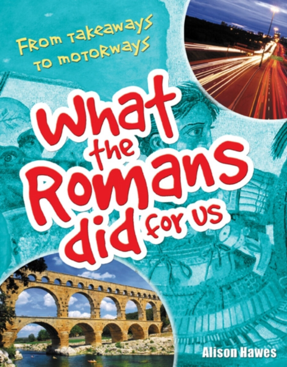 Kniha What the Romans did for us