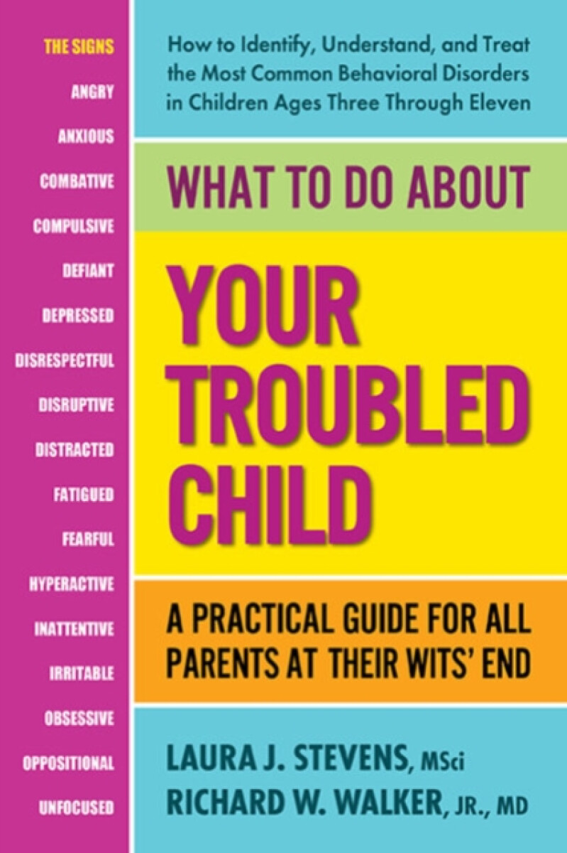 Kniha What to Do About Your Troubled Child