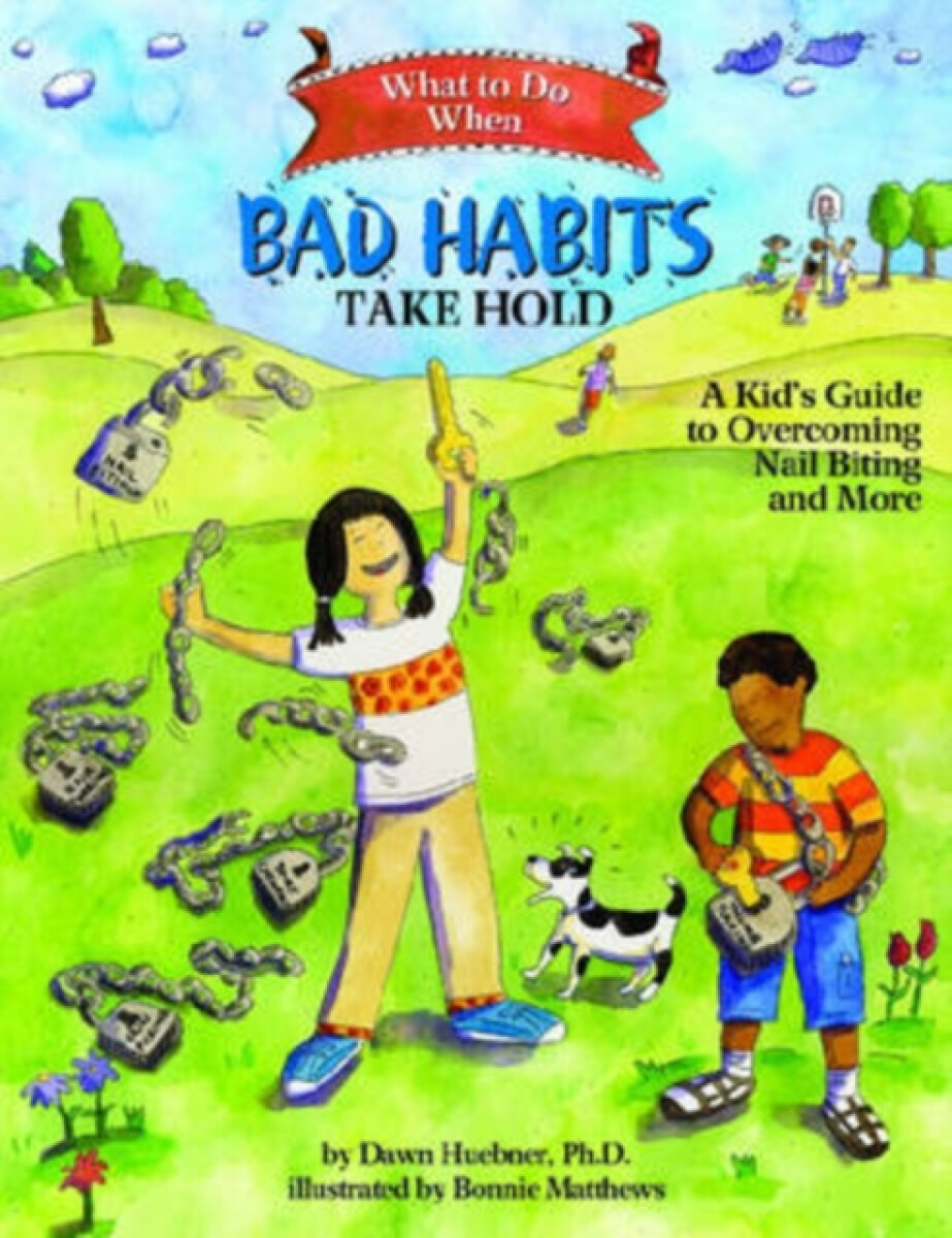 Kniha What to Do When Bad Habits Take Hold