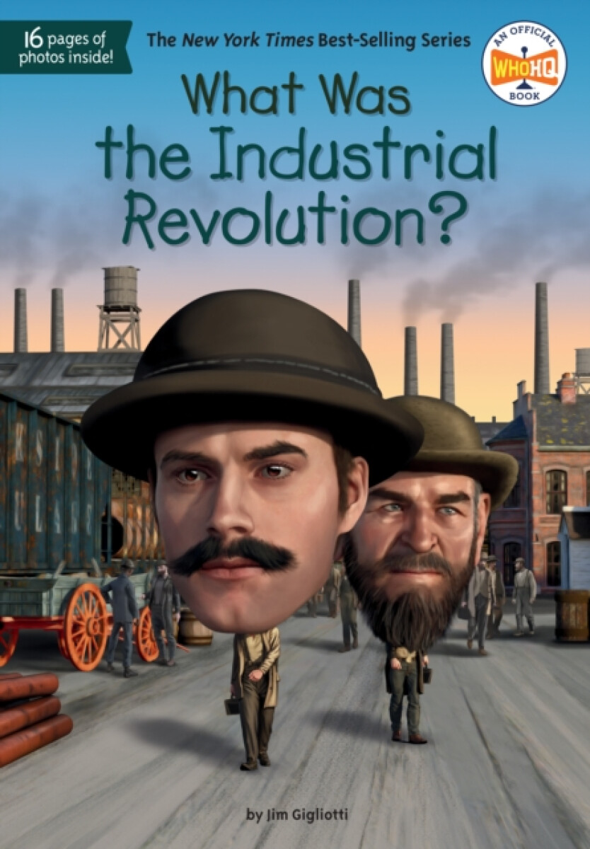 Kniha What Was the Industrial Revolution?