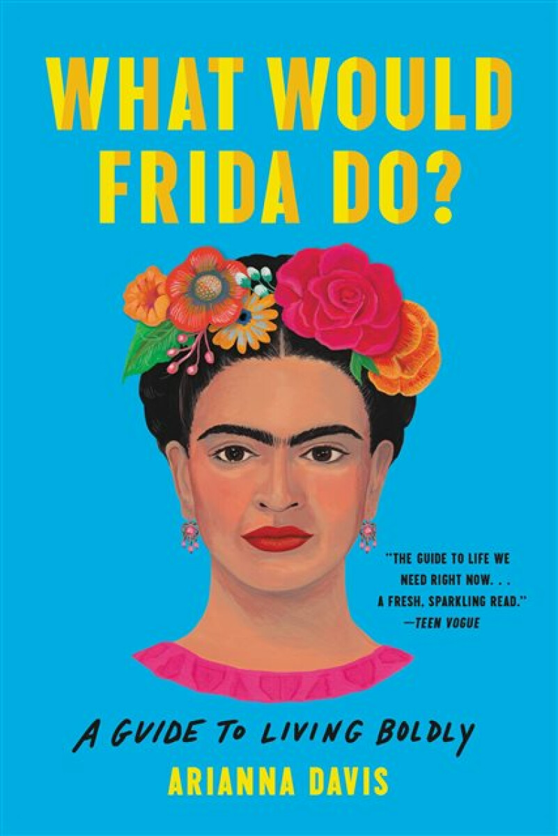Kniha What Would Frida Do?