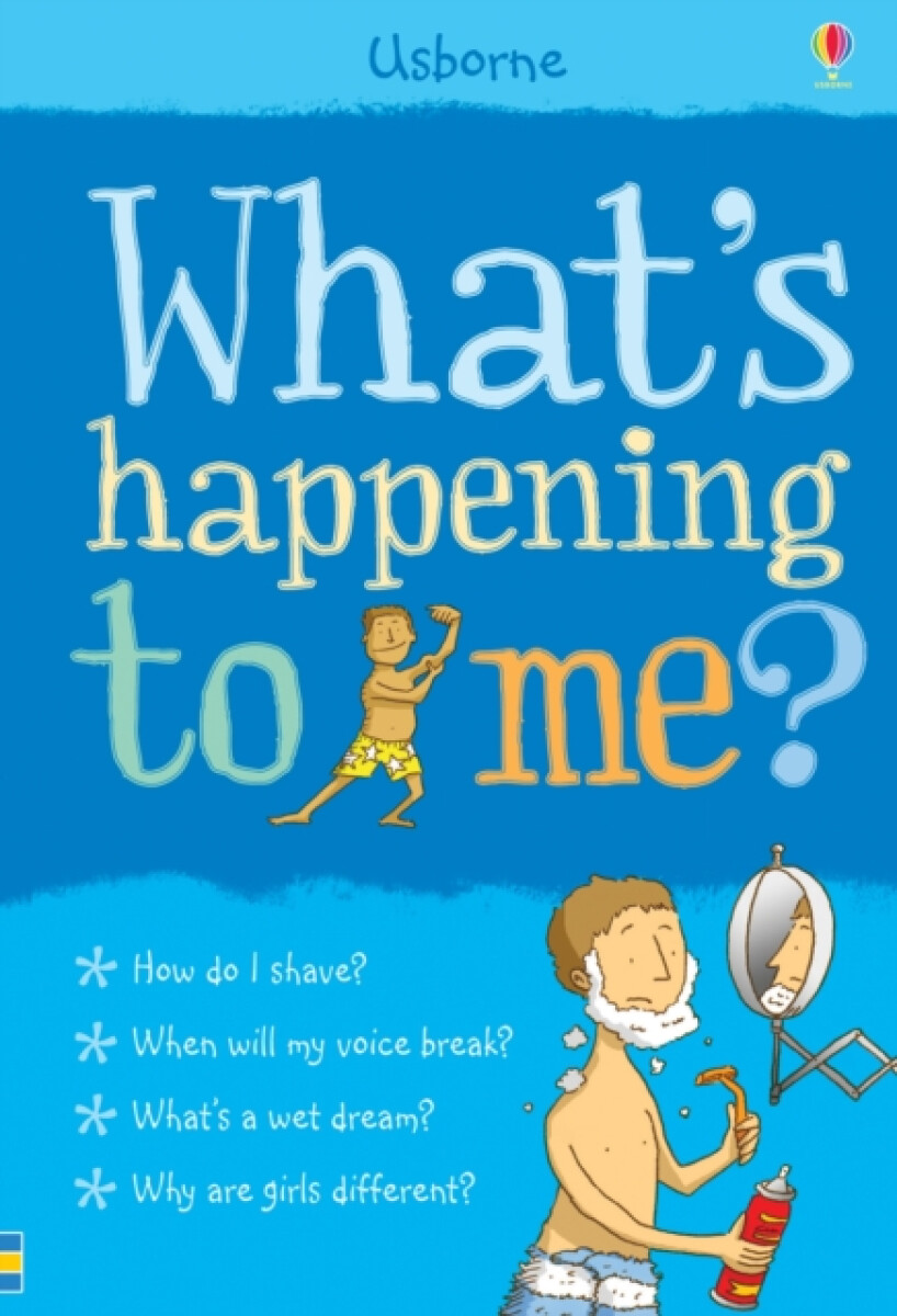 Whats Happening to Me? (Boy) - Alex Frith