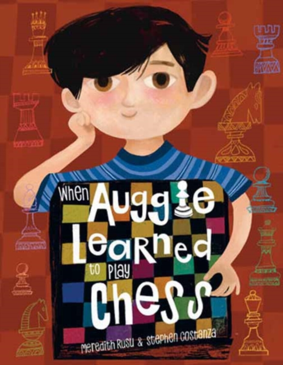Kniha When Auggie Learned to Play Chess