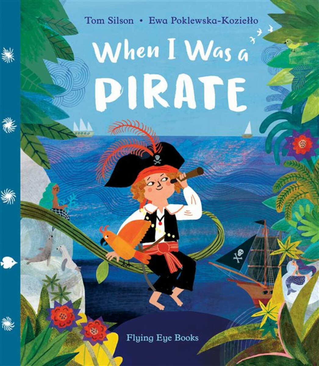 Kniha When I Was a Pirate