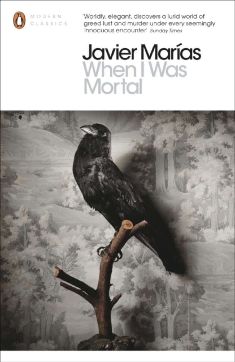 Levně When I Was Mortal - Javier Marías