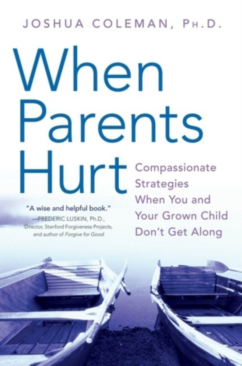 Kniha When Parents Hurt