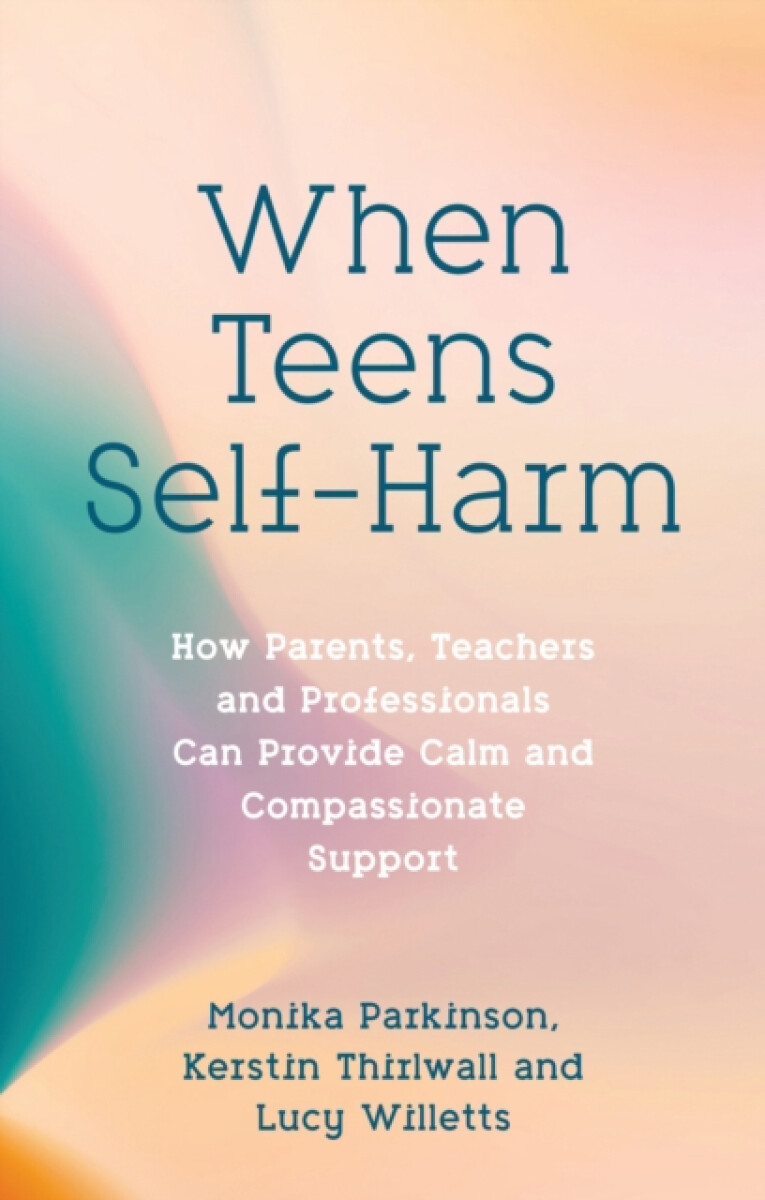 Kniha When Teens Self-Harm