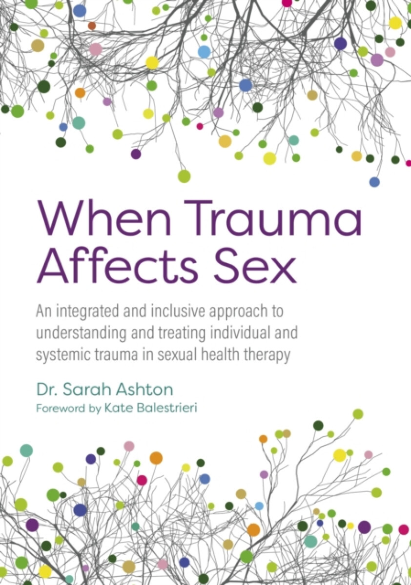 Kniha When Trauma Affects Sex