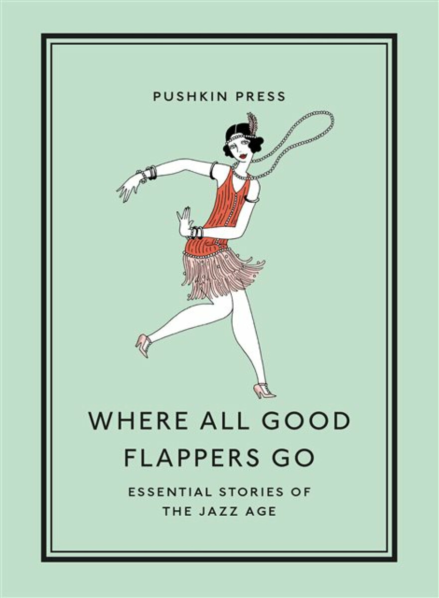Kniha Where All Good Flappers Go
