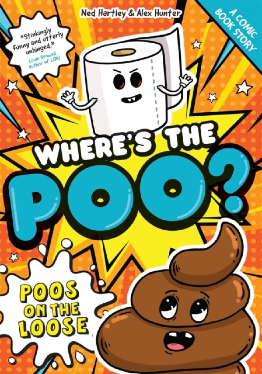Kniha Where''s the Poo? - The Comic: Poos on the Loose