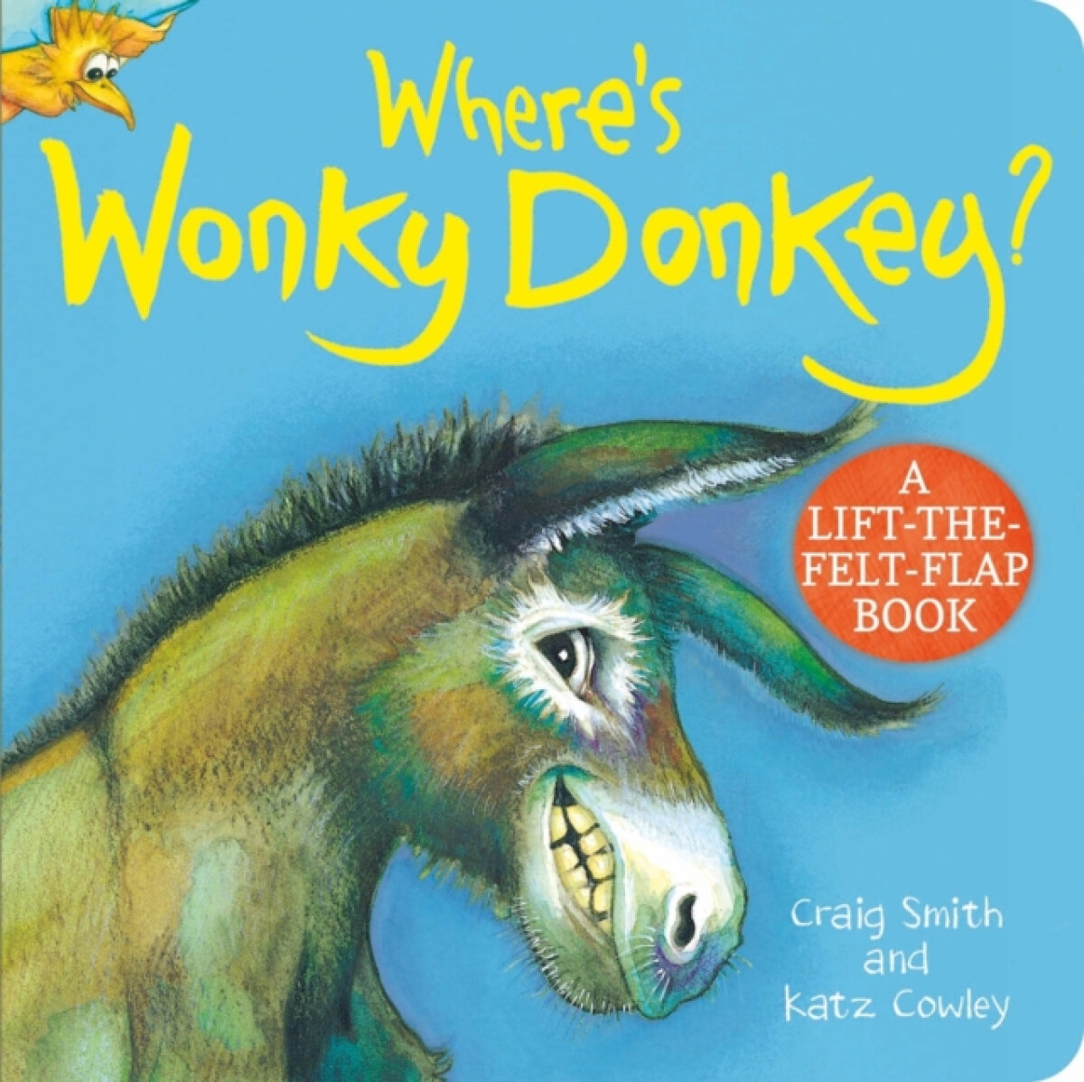 Kniha Where's Wonky Donkey? Felt Flaps