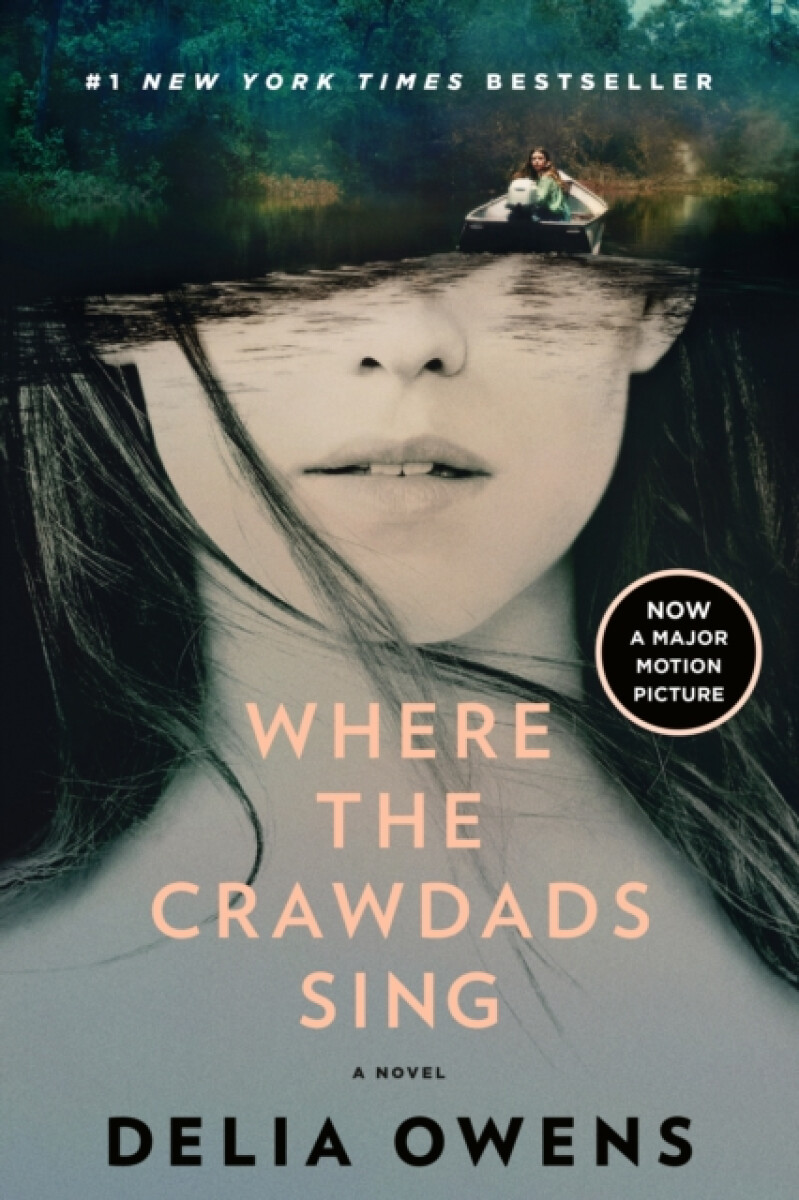 Kniha Where the Crawdads Sing: Reese's Book Club