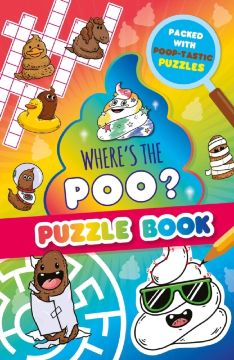 Kniha Whereâ€™s the Poo? A Pooptastic Puzzle Book
