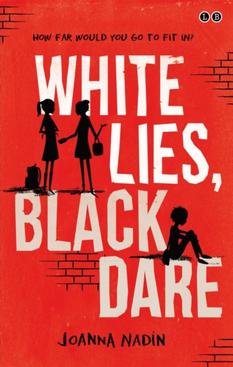 Kniha White Lies, Black Dare