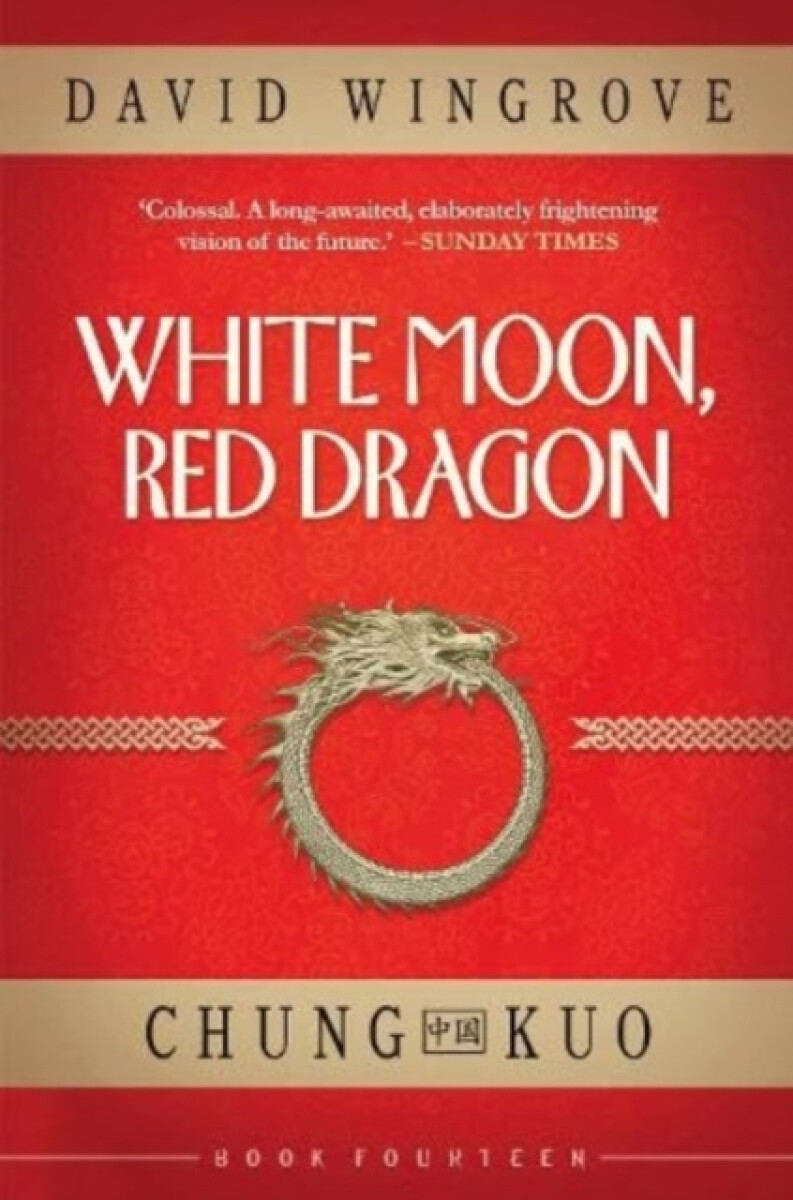 Kniha White Moon, Red Dragon