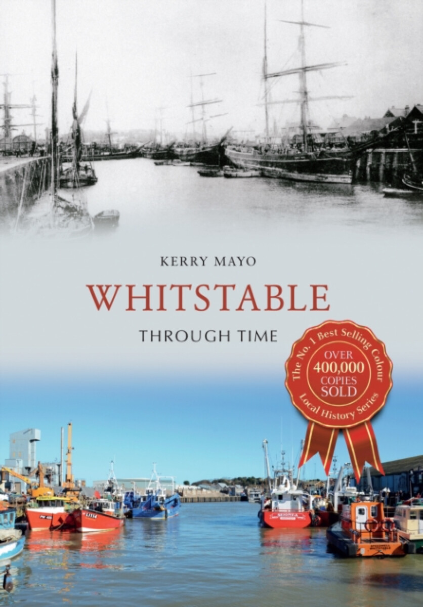 Kniha Whitstable Through Time