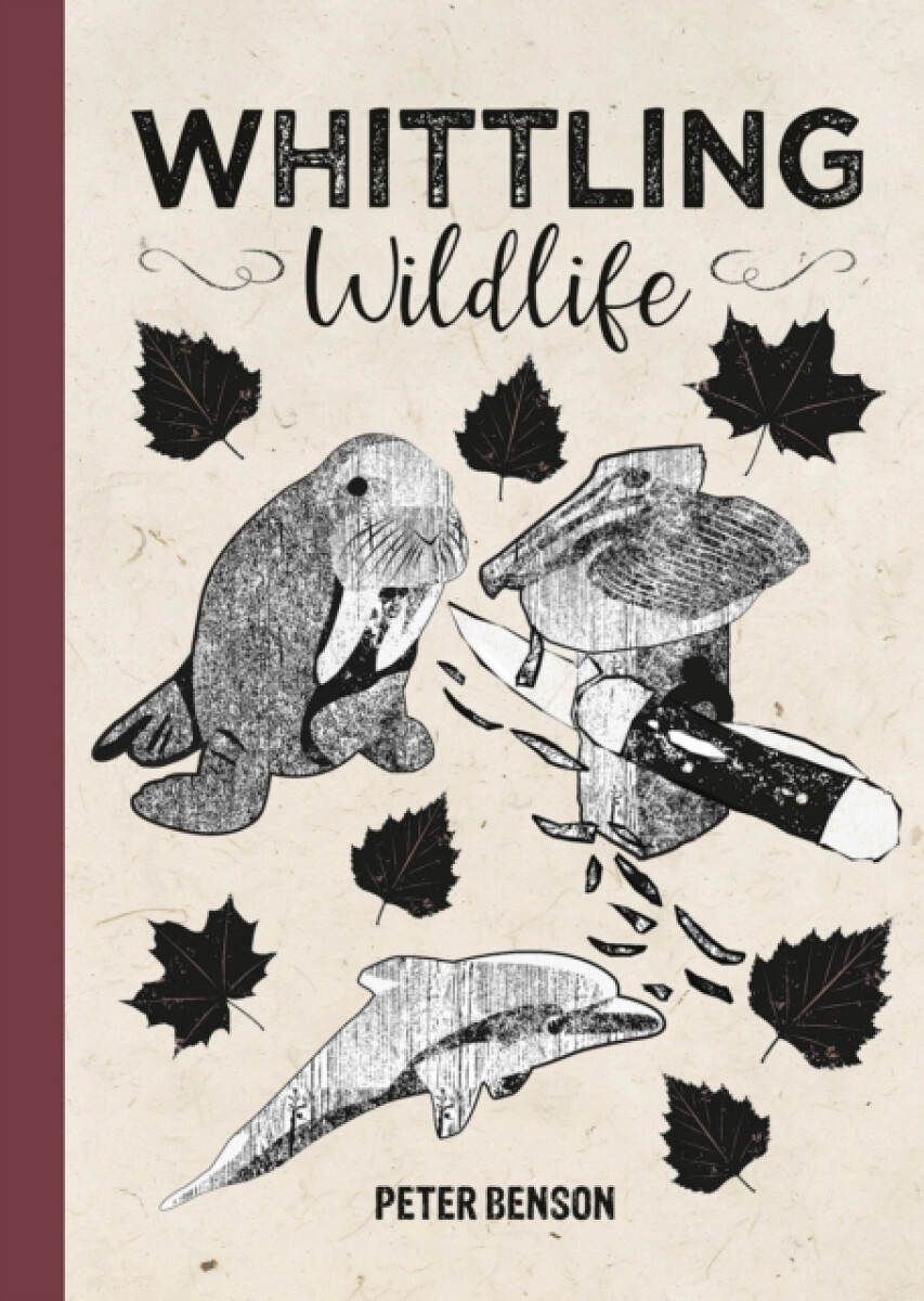 Kniha Whittling Wildlife