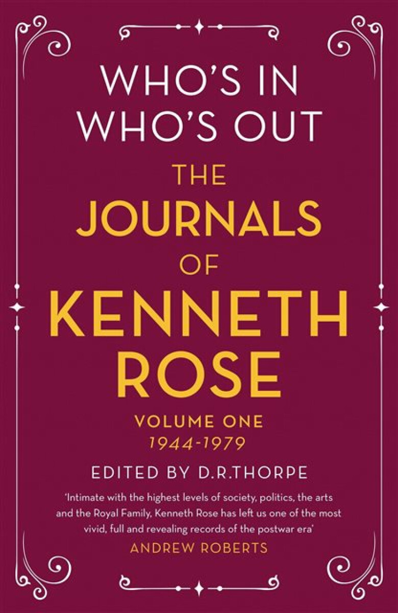 Kniha Who's In, Who's Out: The Journals of Kenneth Rose