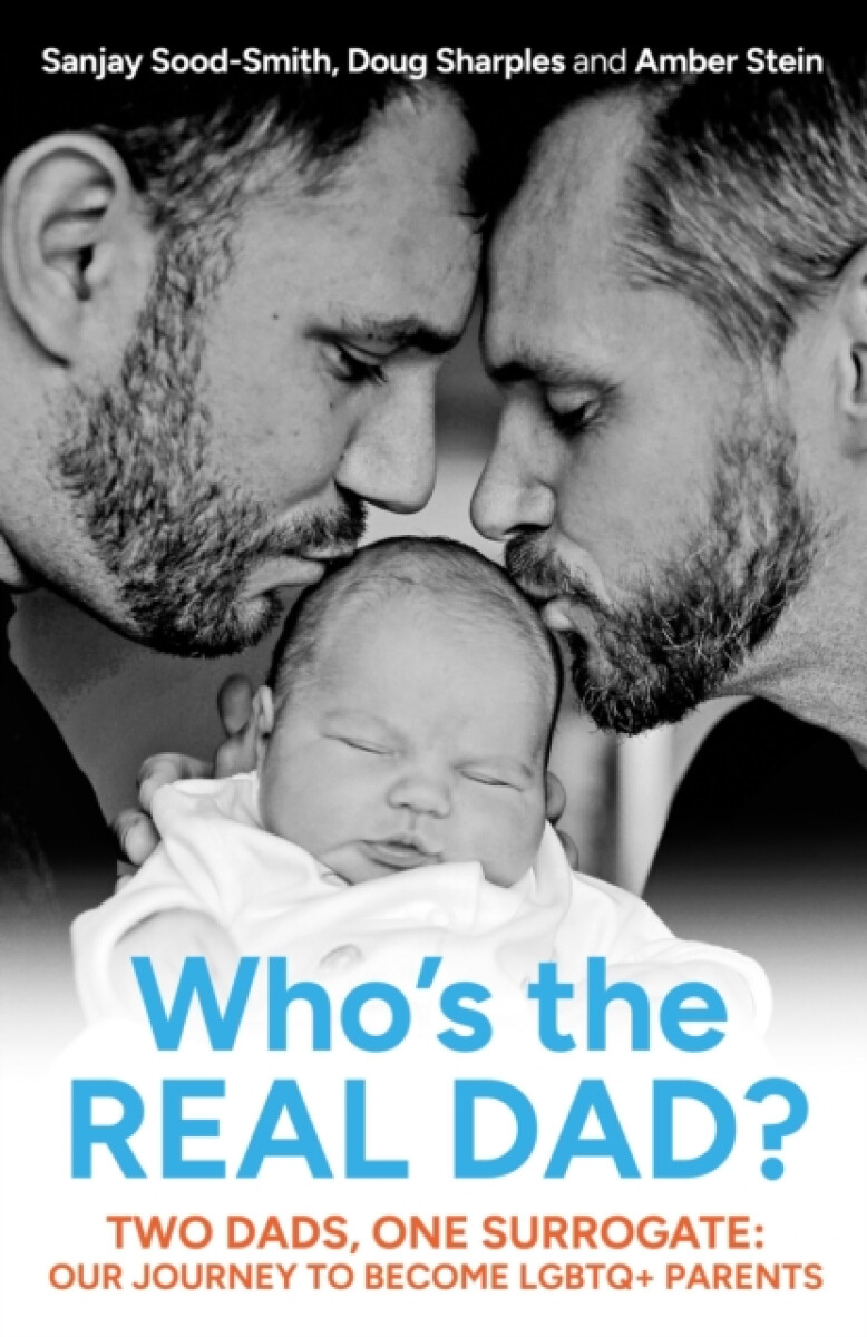 Kniha Who's the Real Dad?