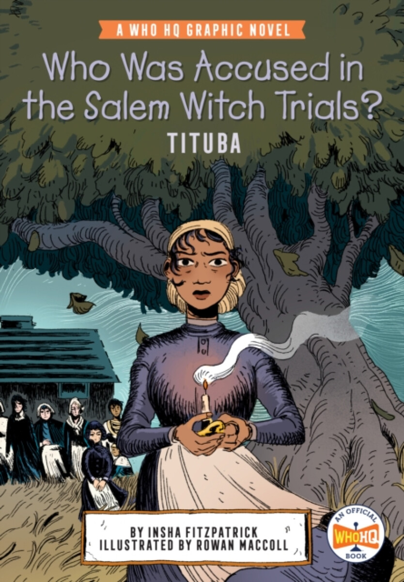 Kniha Who Was Accused in the Salem Witch Trials?: Tituba