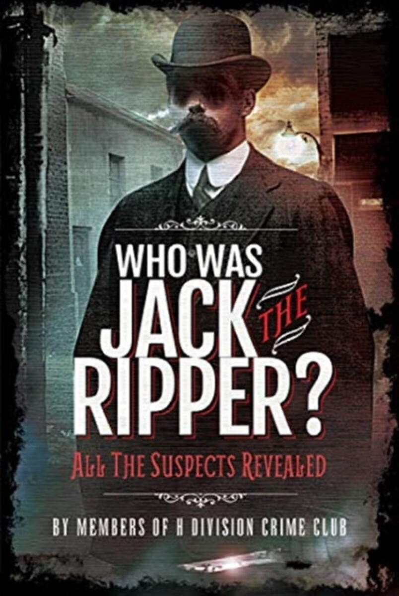 Kniha Who was Jack the Ripper?
