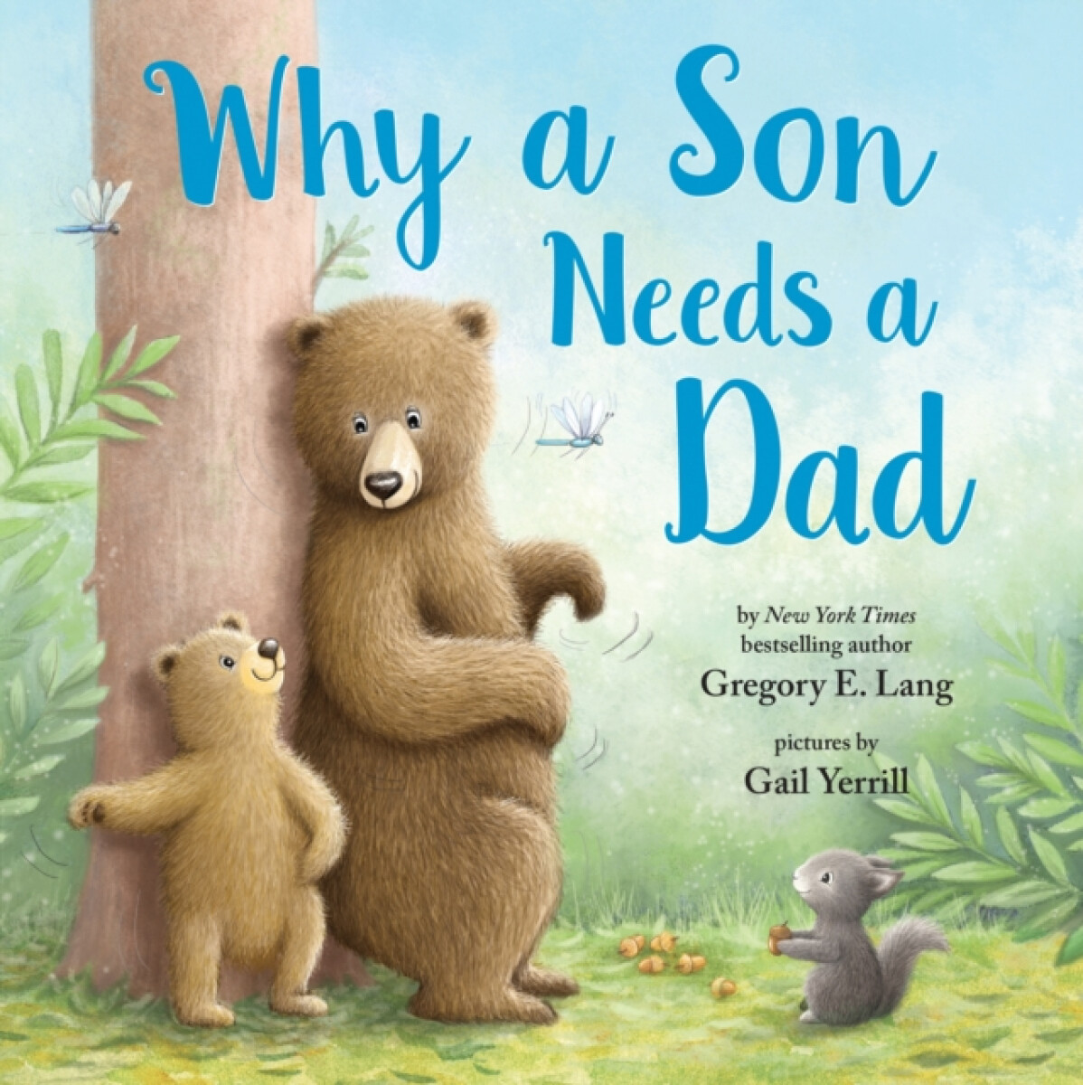 Kniha Why a Son Needs a Dad