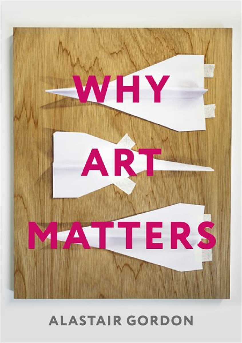 Kniha Why Art Matters
