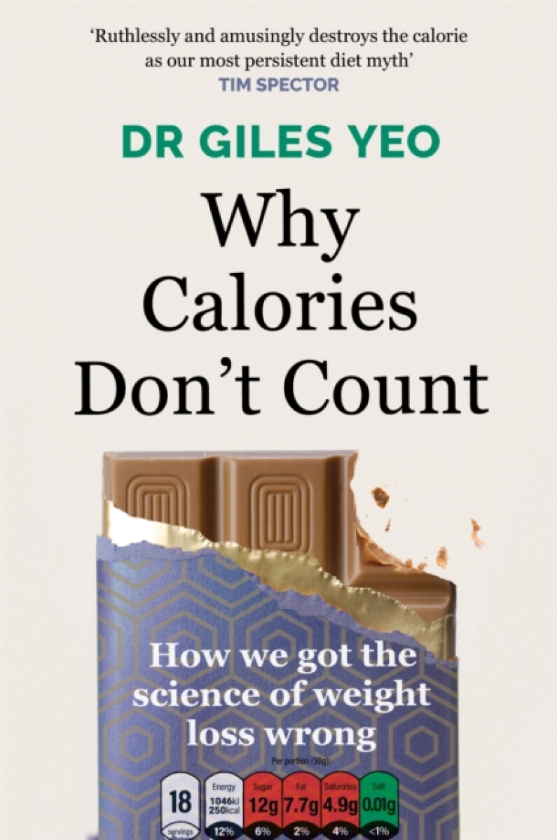 Kniha Why Calories Don't Count