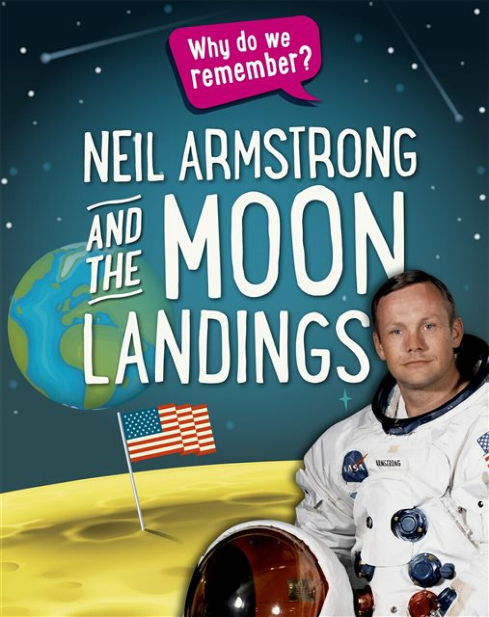 Kniha Why do we remember?: Neil Armstrong and the Moon Landings