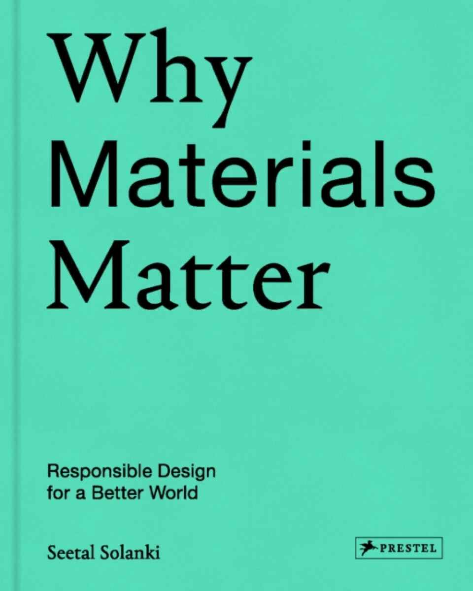 Kniha Why Materials Matter