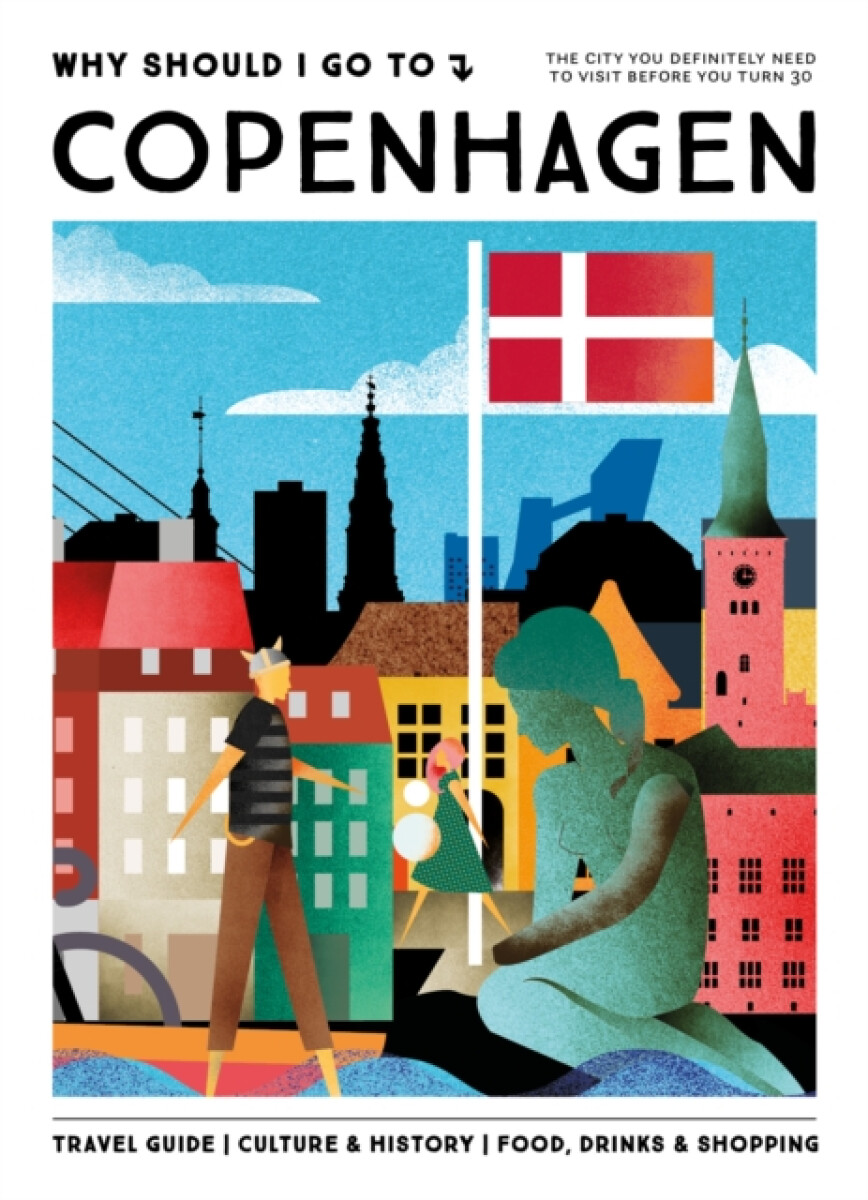 Why Should I Go To Copenhagen - Team WSIGT