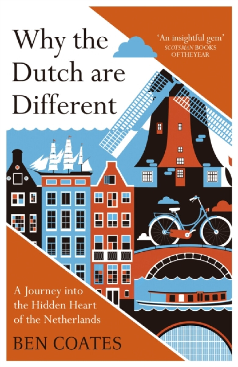 Kniha Why the Dutch are Different