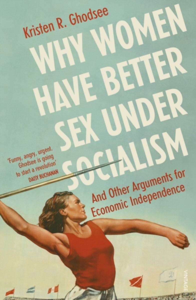 Kniha Why Women Have Better Sex Under Socialism