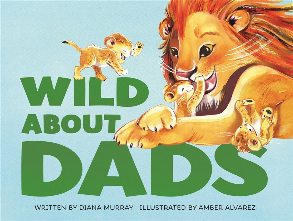Kniha Wild About Dads