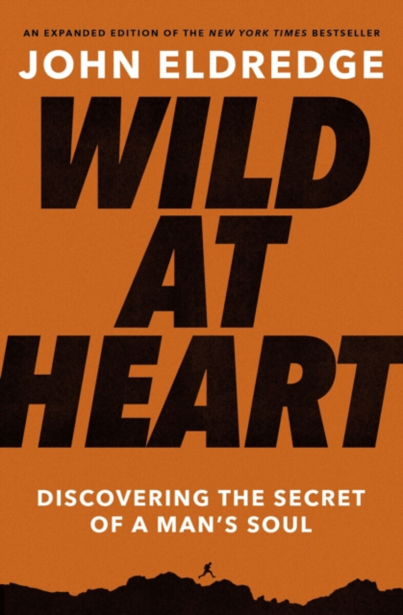 Kniha Wild at Heart Expanded Edition