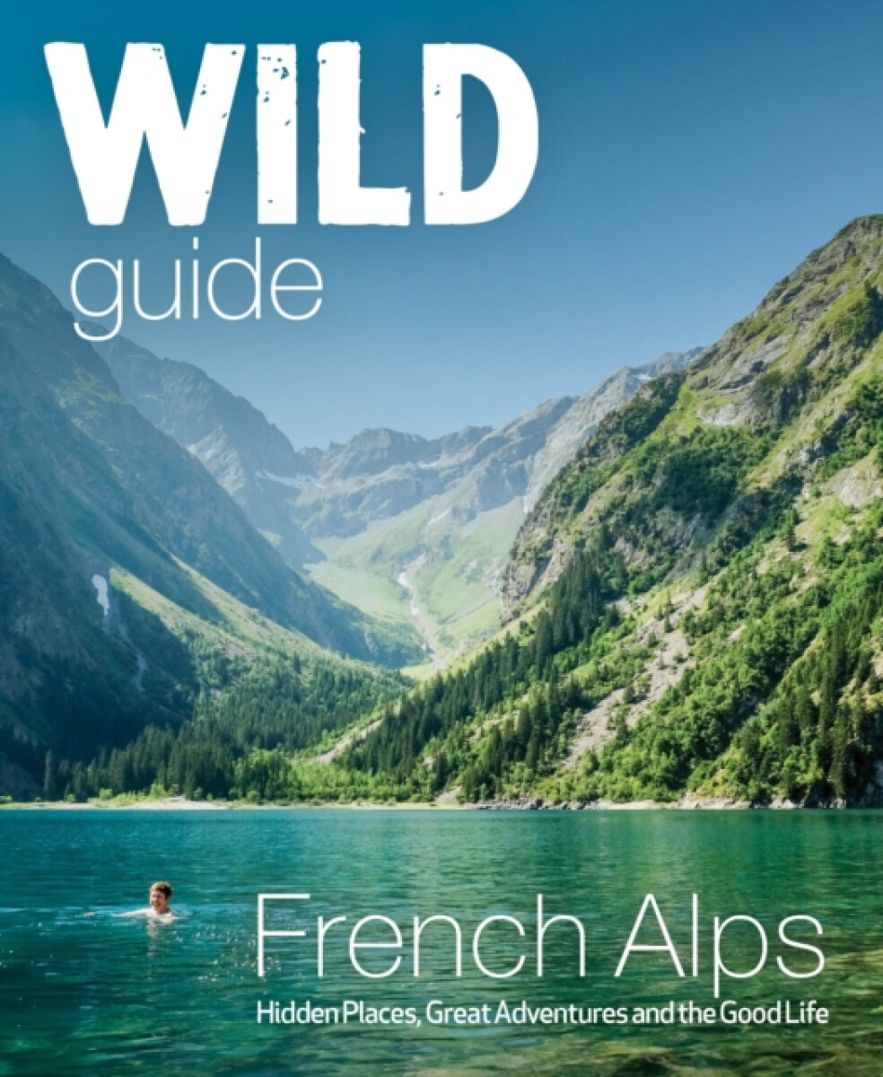 Kniha Wild Guide French Alps