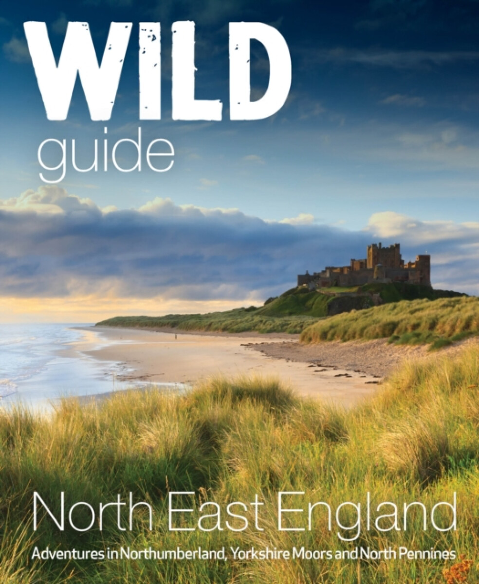 Kniha Wild Guide North East England