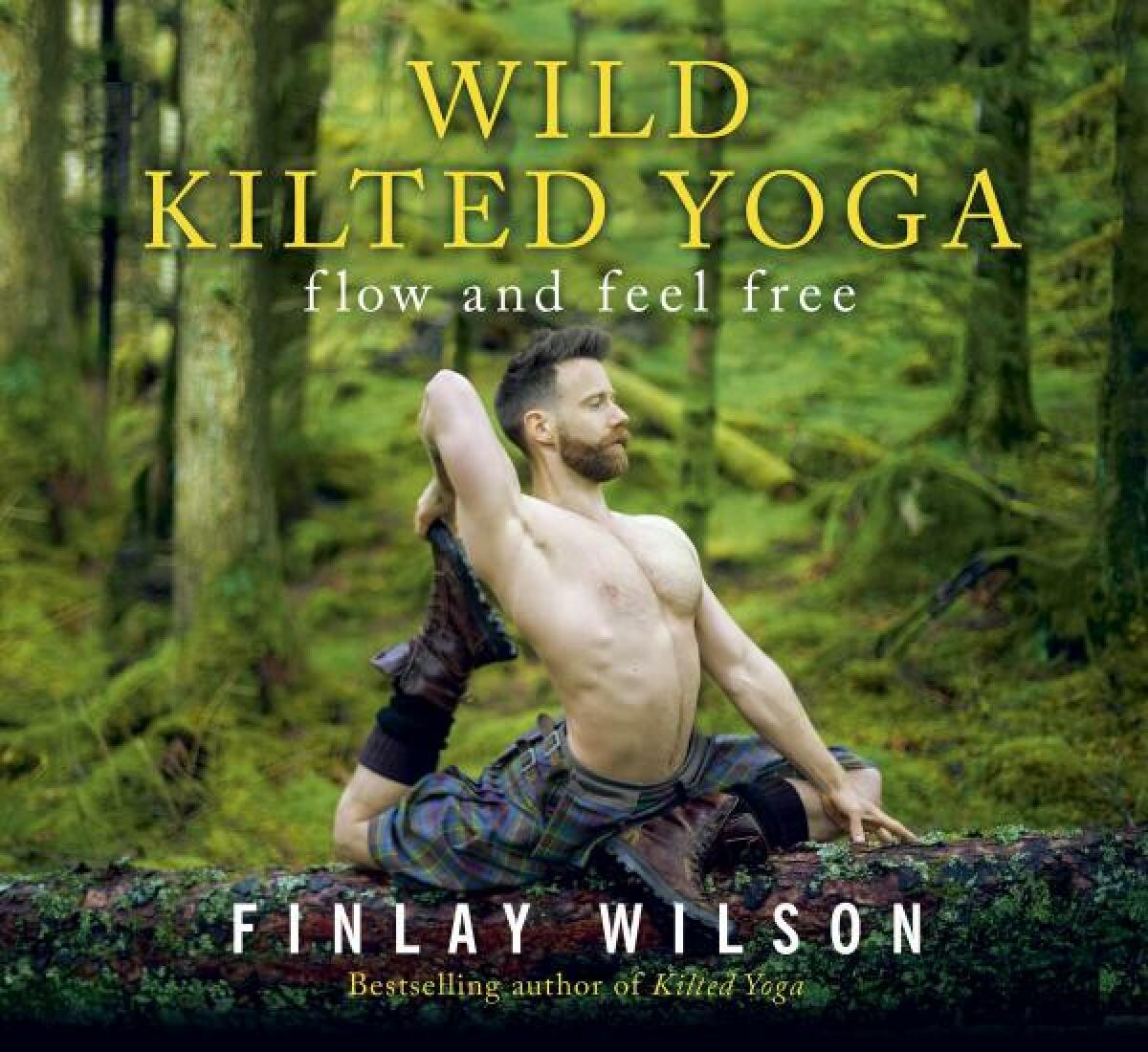 Kniha Wild Kilted Yoga
