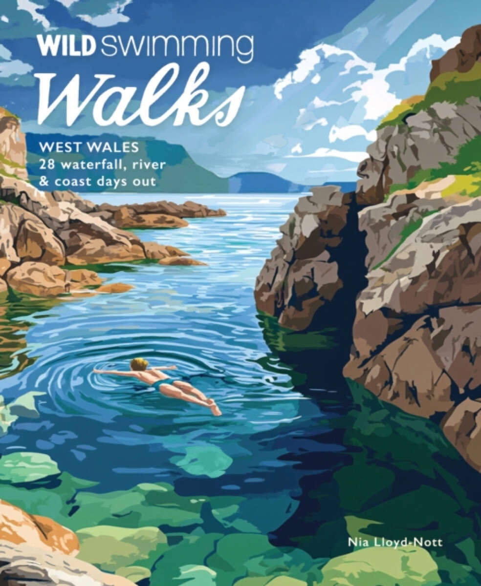 Kniha Wild Swimming Walks West Wales