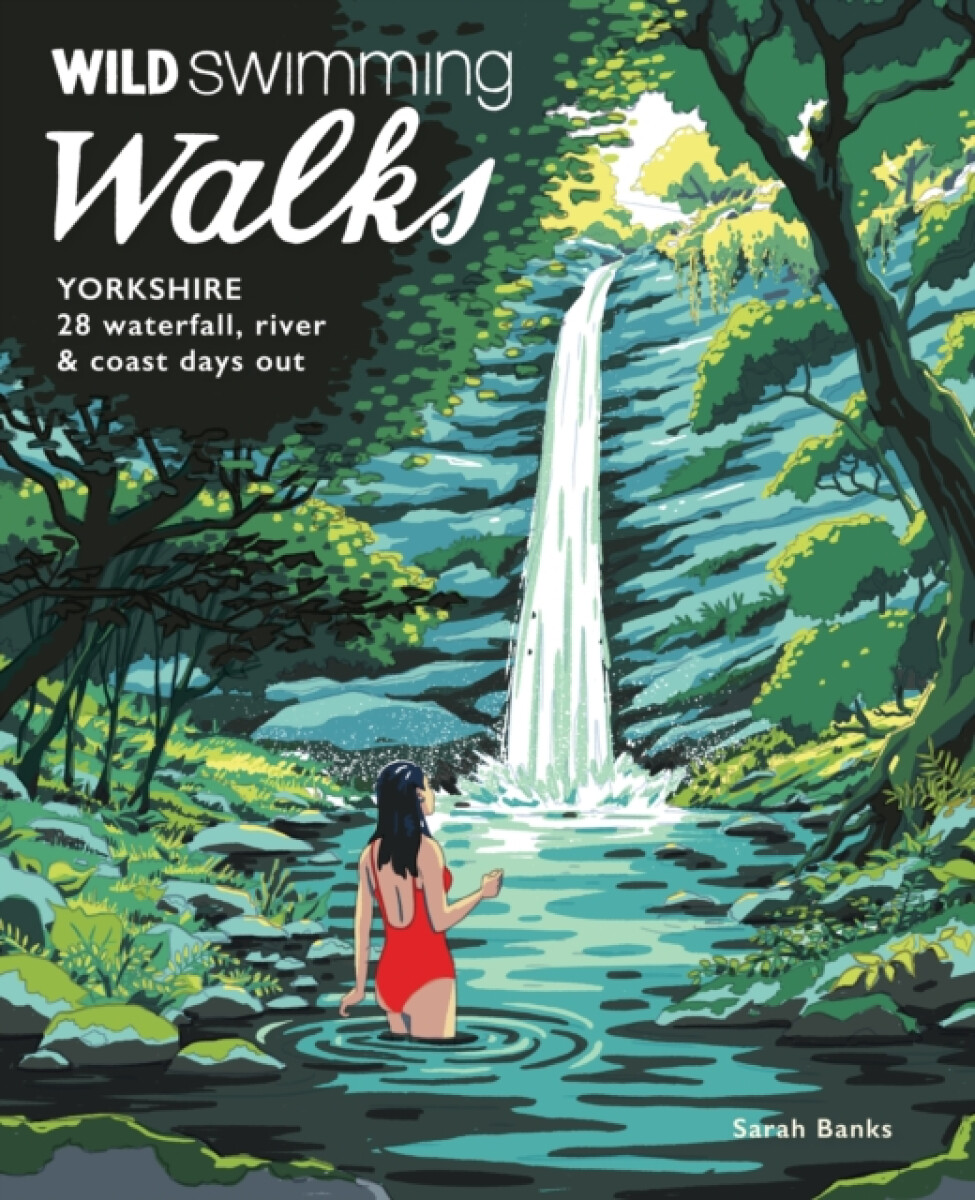 Kniha Wild Swimming Walks Yorkshire