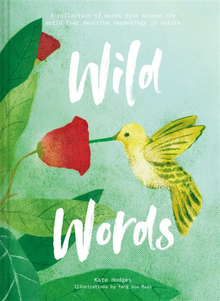 Kniha Wild Words: How language engages with nature