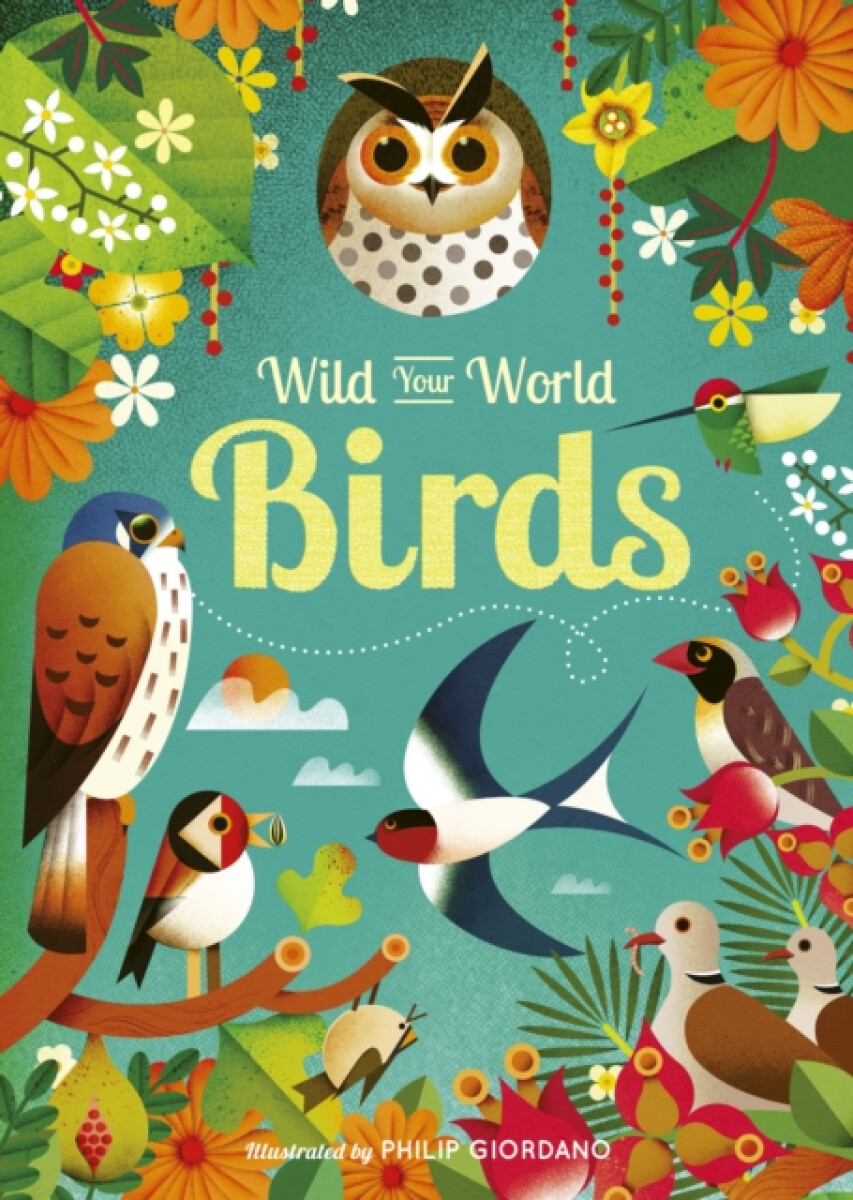 Kniha Wild Your World: Birds