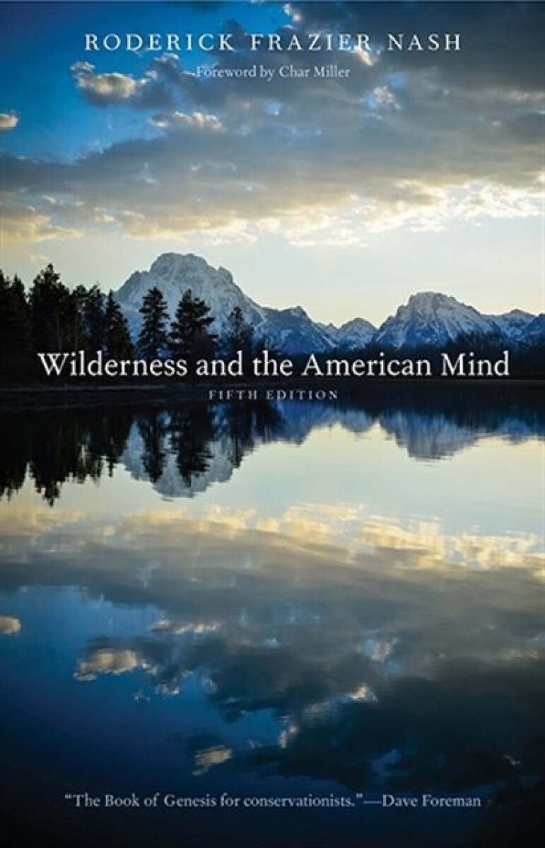 Kniha Wilderness and the American Mind