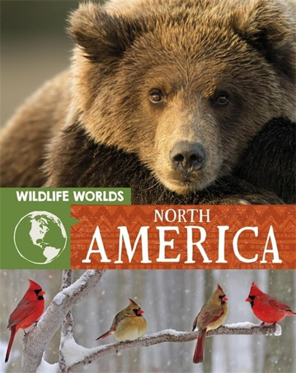 Kniha Wildlife Worlds: North America