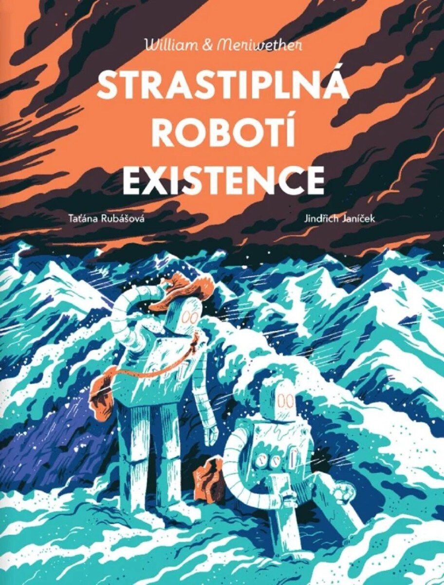 Kniha Strastiplná robotí existence