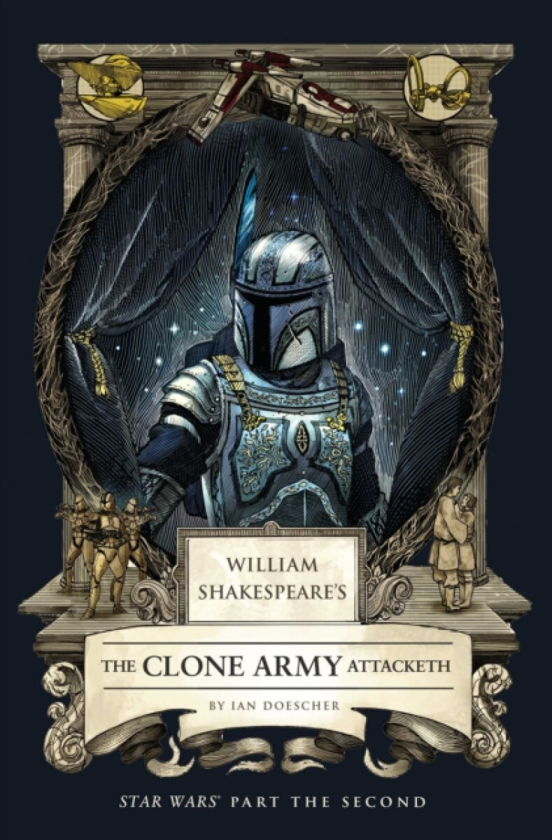 Kniha William Shakespeare's The Clone Army Attacketh: Star Wars Part the Second